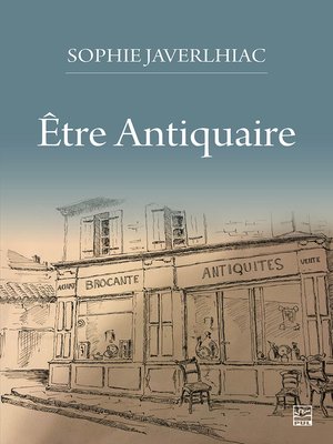 cover image of Être antiquaire